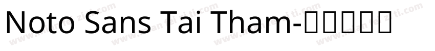 Noto Sans Tai Tham字体转换